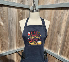 Load image into Gallery viewer, Thanksgiving Aprons - Eat, Drink and Wear Your Stretchy Pants